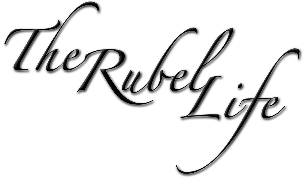 The Rubel Life
